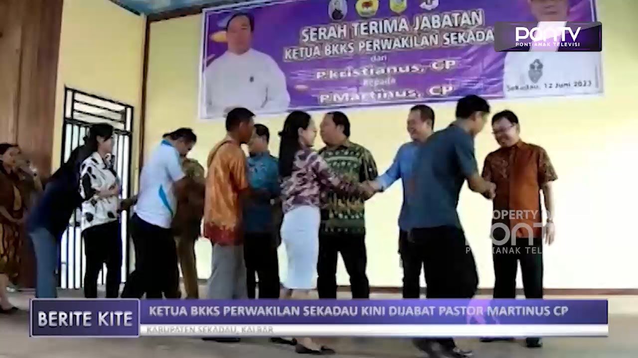 Ketua BKKS Perwakilan Sekadau Kini Dijabat Pastor Martinus CP PONTV